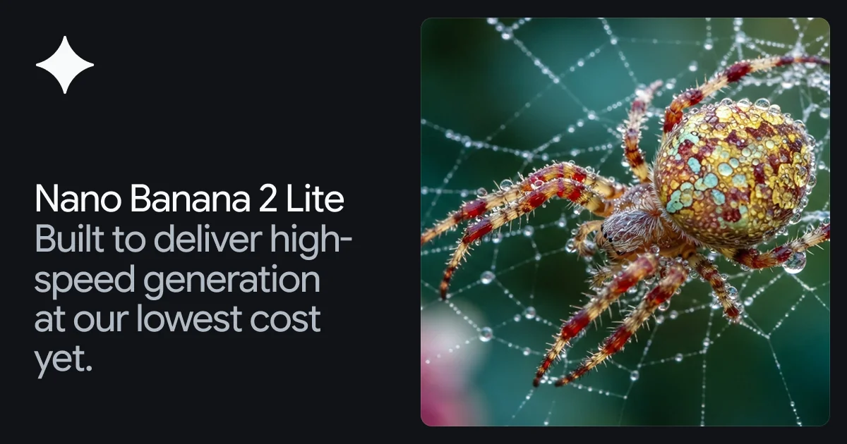 Google DeepMind 推出 Nano Banana 2 Lite　鎖定「全系列最便宜圖像模型」定位