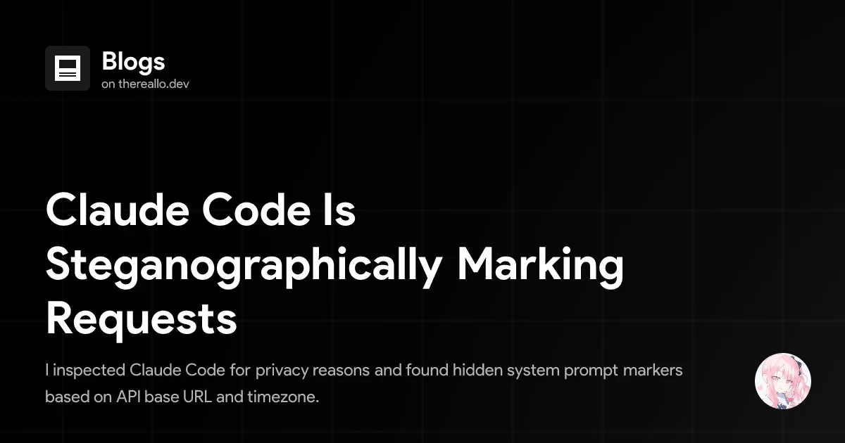 Claude Code 被發現偷偷在 system prompt 藏隱形標記：三位一體的 prompt steganography