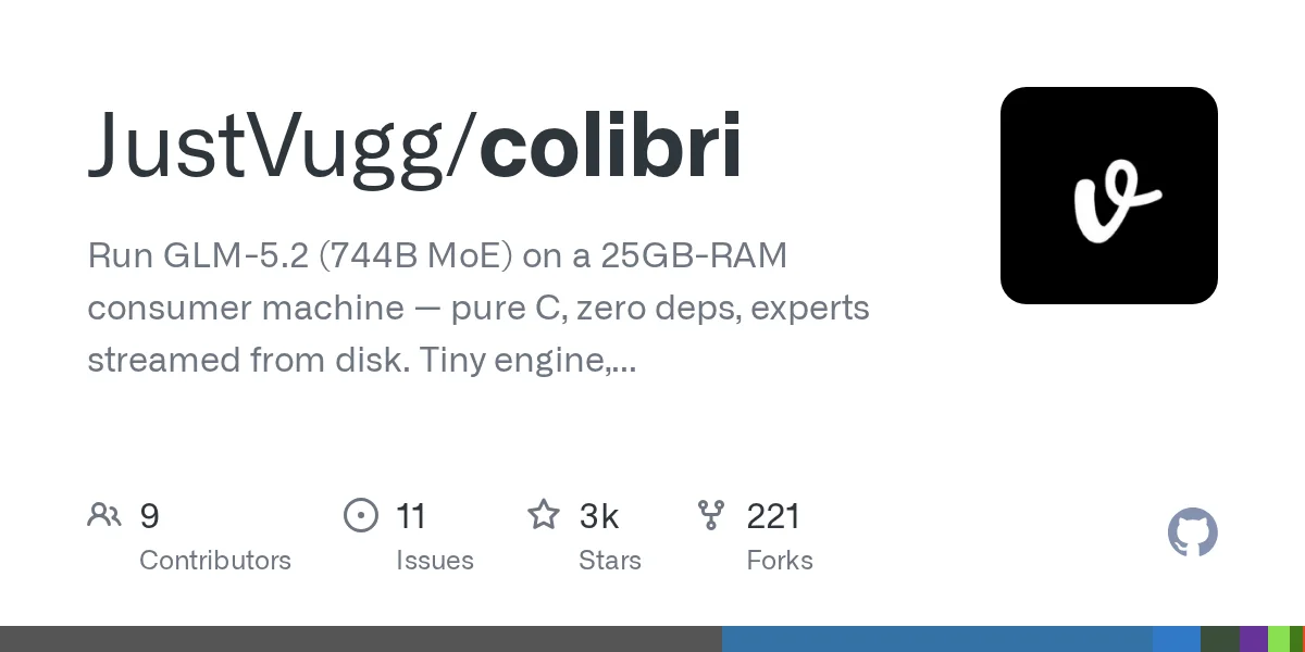 純 C 推理引擎「Colibrì」 在 25GB RAM 跑 744B 參數 GLM-5.2 MoE 模型